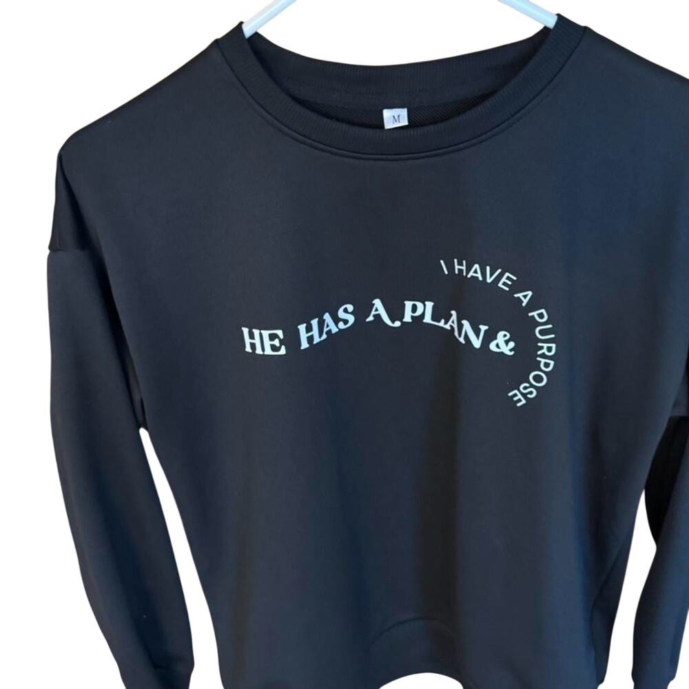 Crew Neck Sweatshirt black women’s medium
"He has a plan & I have a purpose"